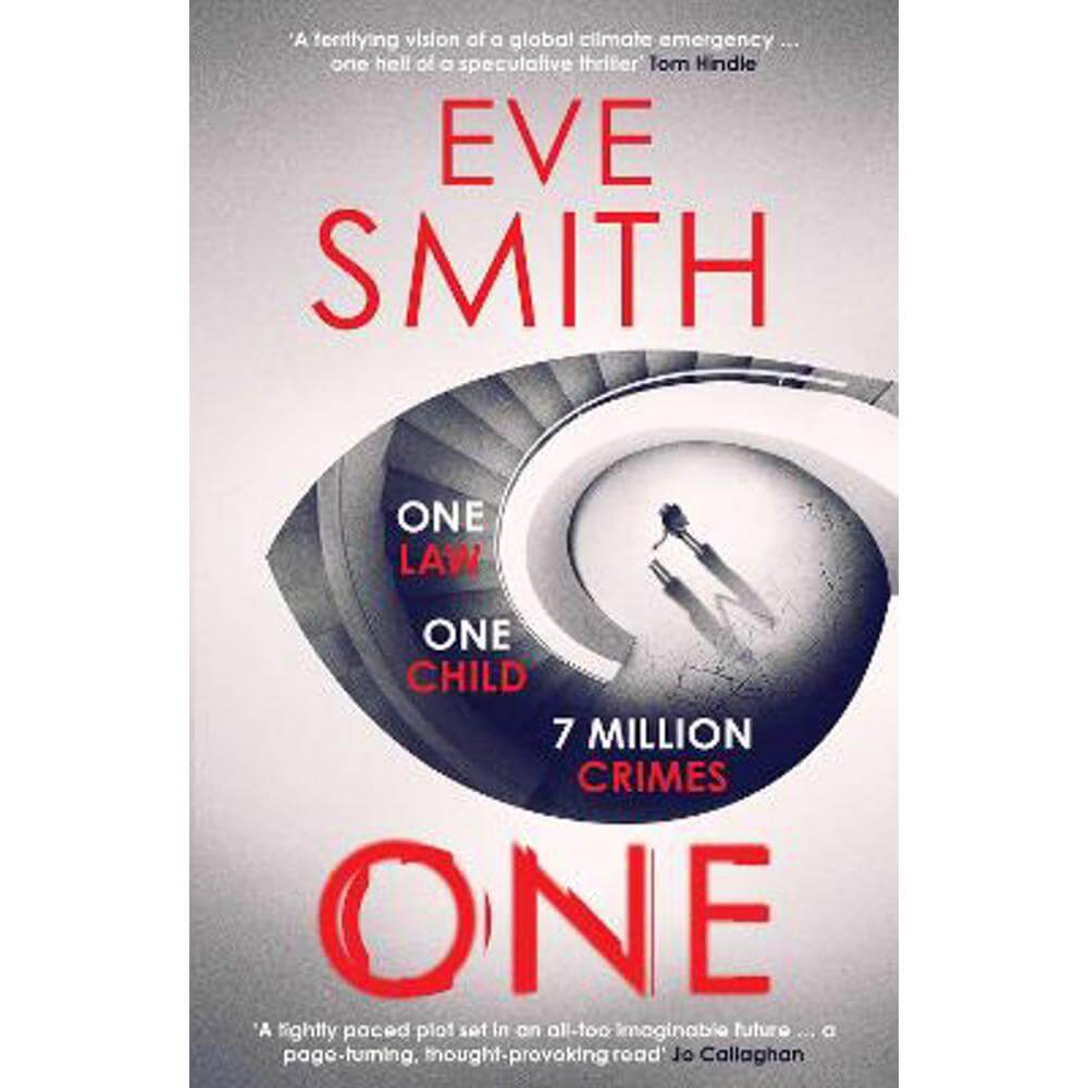 One: The breathtakingly tense, emotive new speculative thriller from the bestselling author of The Waiting Rooms (Paperback) - Eve Smith